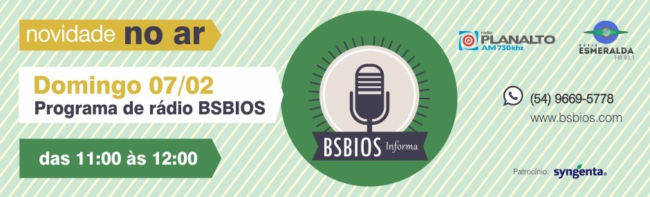 BSBIOS INFORMA ESTREIA